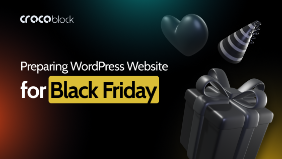 Preparing WordPress Website for Black Friday: Tips, Tricks & Strategies